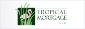 Tropical Mortgage